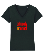 POLITICALLY  inCORRECT Tricou mânecă scurtă guler V Damă Evoker