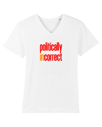 POLITICALLY  inCORRECT White