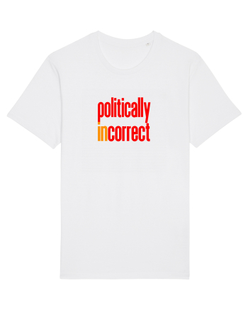 POLITICALLY  inCORRECT White