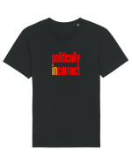 POLITICALLY  inCORRECT Tricou mânecă scurtă Unisex Rocker