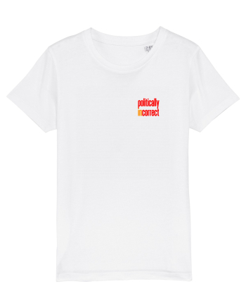 POLITICALLY  inCORRECT 2 White