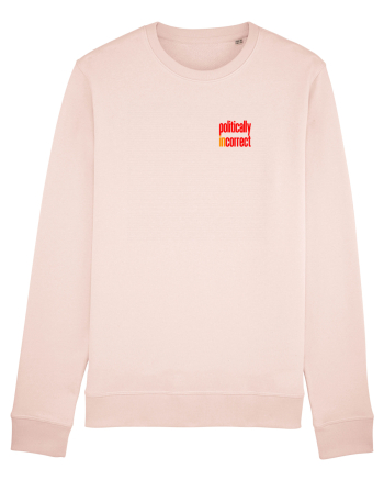 POLITICALLY  inCORRECT 2 Candy Pink
