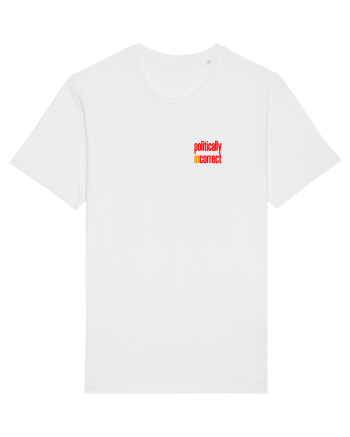 POLITICALLY  inCORRECT 2 White