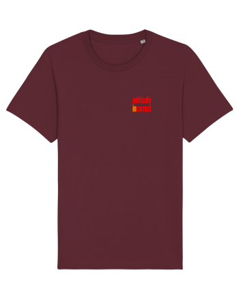 POLITICALLY  inCORRECT 2 Burgundy