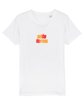 POT, DAR NU VREAU White
