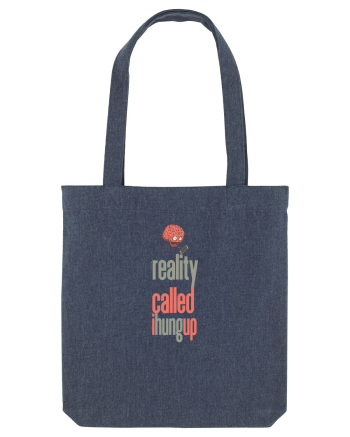 REALITY CALLED, I HUNG UP -  A SUNAT REALITATEA... I-AM INCHIS Midnight Blue