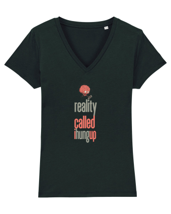 REALITY CALLED, I HUNG UP -  A SUNAT REALITATEA... I-AM INCHIS Black