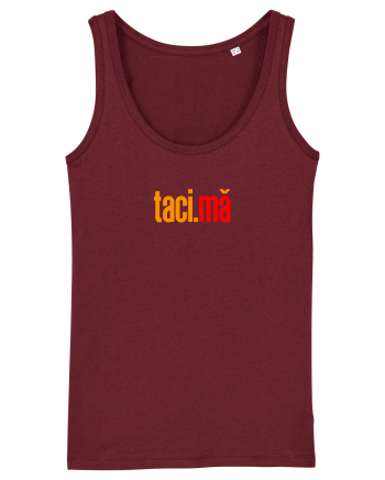 TACI, MA! Burgundy