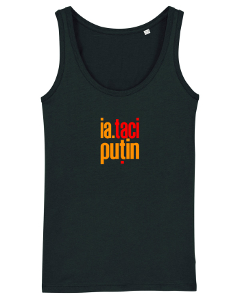 IA, TACI PUTIN! Black