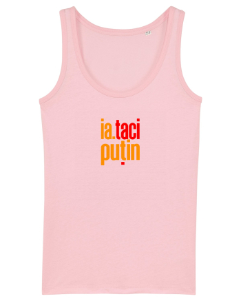 IA, TACI PUTIN! Cotton Pink