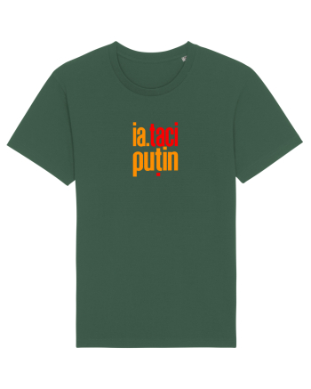 IA, TACI PUTIN! Bottle Green