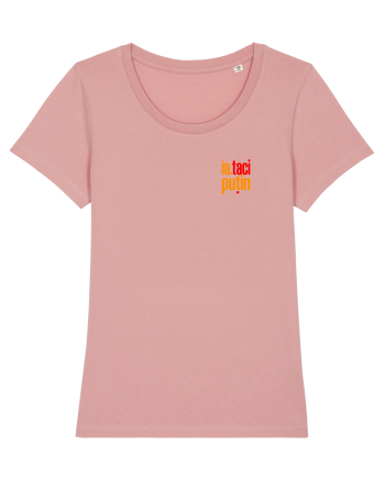 IA, TACI PUTIN! 2 Canyon Pink