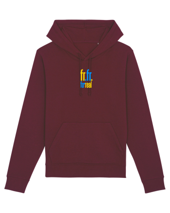 FR FR - FOR REAL - PE BUNE Burgundy