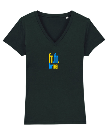 FR FR - FOR REAL - PE BUNE Black