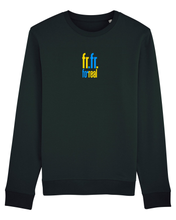 FR FR - FOR REAL - PE BUNE Black