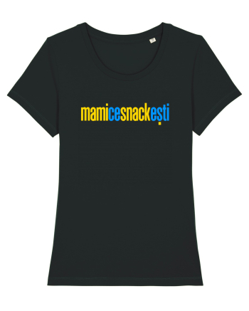 MAMI, CE SNACK ESTI! Black