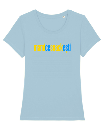 MAMI, CE SNACK ESTI! Sky Blue