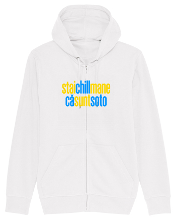STAI CHILL, MANE, CA SUNT SOTO  White