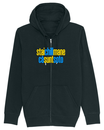 STAI CHILL, MANE, CA SUNT SOTO  Black