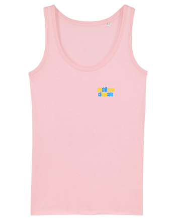 STAI CHILL, MANE, CA SUNT SOTO 2 Cotton Pink