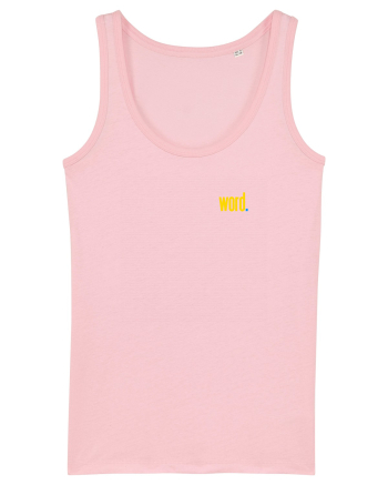 WORD 2 Cotton Pink