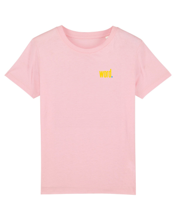 WORD 2 Cotton Pink