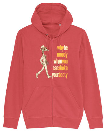 WHY BE MOODY WHEN YOU CAN SHAKE YOUR BOOTY - GIRAFA CU PALARIE Carmine Red