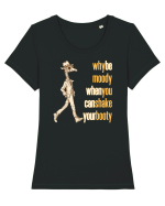WHY BE MOODY WHEN YOU CAN SHAKE YOUR BOOTY - GIRAFA CU PALARIE Tricou mânecă scurtă guler larg fitted Damă Expresser