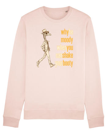 WHY BE MOODY WHEN YOU CAN SHAKE YOUR BOOTY - GIRAFA CU PALARIE Candy Pink