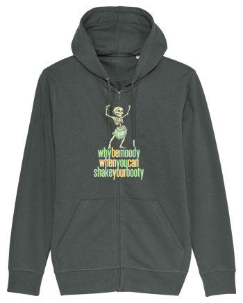 WHY BE MOODY WHEN YOU CAN SHAKE YOUR BOOTY - SCHELET 1 Anthracite