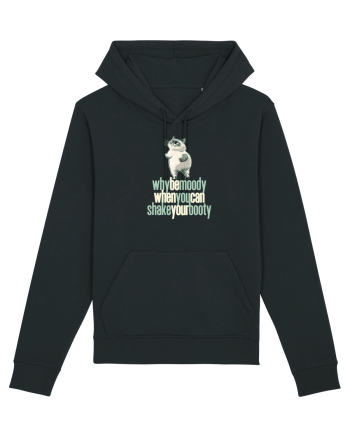 WHY BE MOODY WHEN YOU CAN SHAKE YOUR BOOTY - PISICA GRUMPY Black