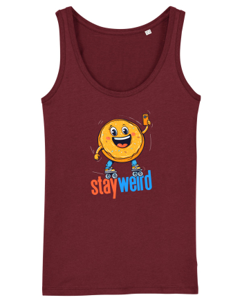STAY WEIRD - Gogoasa - selfie Burgundy