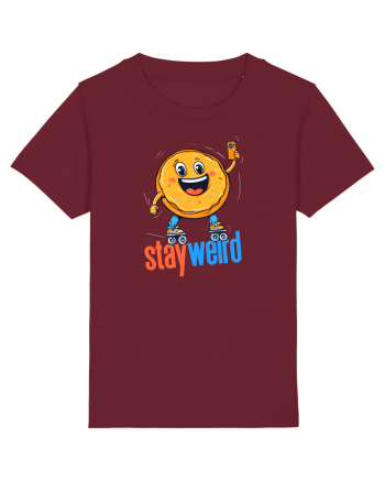 STAY WEIRD - Gogoasa - selfie Burgundy