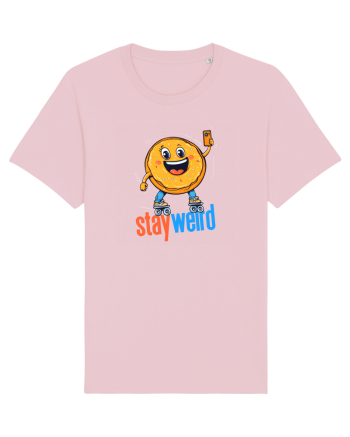 STAY WEIRD - Gogoasa - selfie Cotton Pink