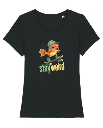 STAY WEIRD - Peste - skateboard Black