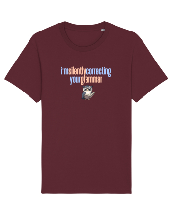 I`M SILENTLY CORRECTING YOUR GRAMMAR 2 Burgundy