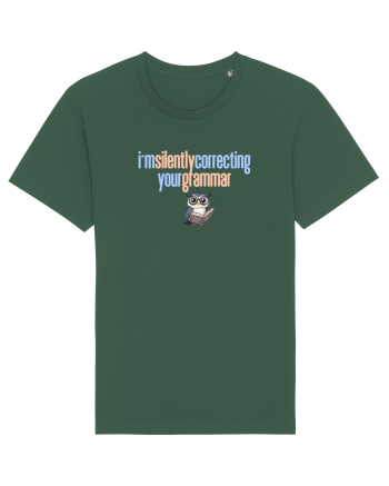 I`M SILENTLY CORRECTING YOUR GRAMMAR 2 Bottle Green