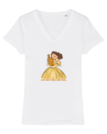 I DON`T NEED A PRINCE, I NEED TEQUILA White