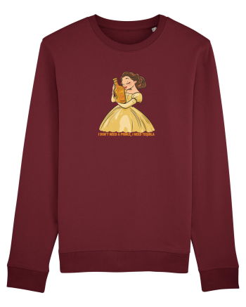 I DON`T NEED A PRINCE, I NEED TEQUILA Burgundy