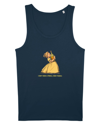I DON`T NEED A PRINCE, I NEED TEQUILA 2 Navy