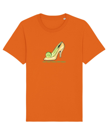 I DON`T NEED A PRINCE, I NEED TEQUILA 3 Bright Orange