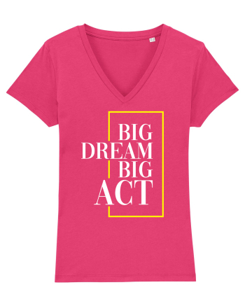 Big dream. Big act. Raspberry