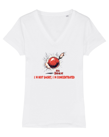 I`M NOT SHORT, I`M CONCENTRATED - BOMBA White