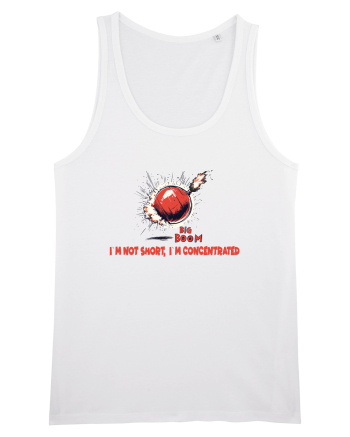 I`M NOT SHORT, I`M CONCENTRATED - BOMBA White