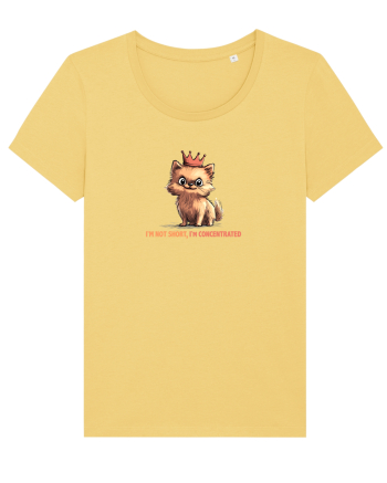 I`M NOT SHORT, I`M CONCENTRATED - POMERANIAN Jojoba