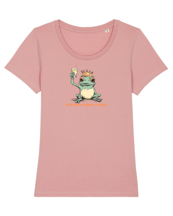 NU IMI TREBUIE O PRINTESA, CI TEQUILA - PRINT BROSCOI Canyon Pink