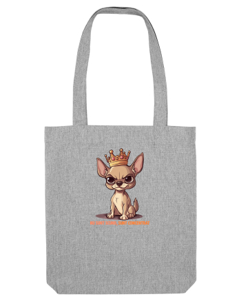 NU SUNT SCUND, SUNT CONCENTRAT - CHIHUAHUA 1 Heather Grey