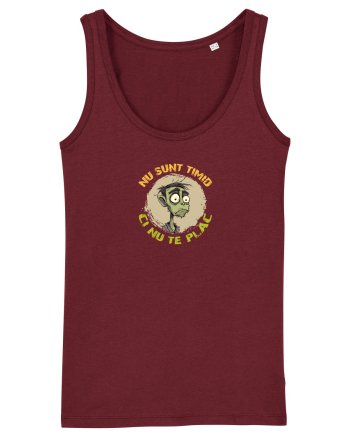 NU SUNT TIMID, CI NU TE PLAC - ZOMBIE Burgundy