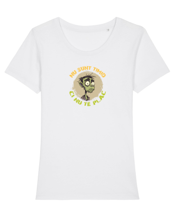 NU SUNT TIMID, CI NU TE PLAC - ZOMBIE White