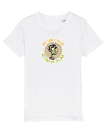 NU SUNT TIMID, CI NU TE PLAC - ZOMBIE White